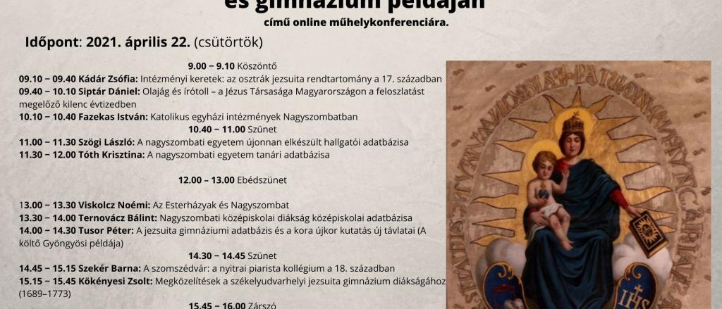 JEZSUITA OKTATÁS KÖZÉP-EURÓPÁBAN A NAGYSZOMBATI EGYETEM ÉS GIMNÁZIUM PÉLDÁJÁN című konferencia plakátja